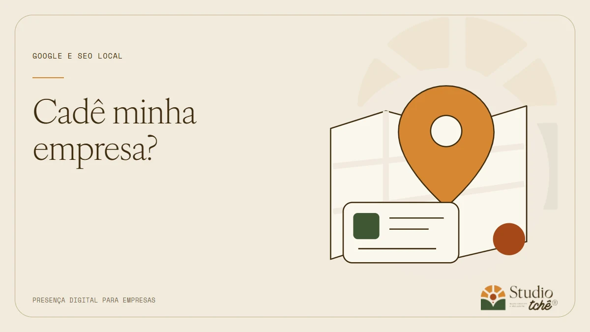 Ilustração de uma ficha comercial e um marcador de mapa, com o texto Cadê minha empresa? e assinatura do Studio Tchê.