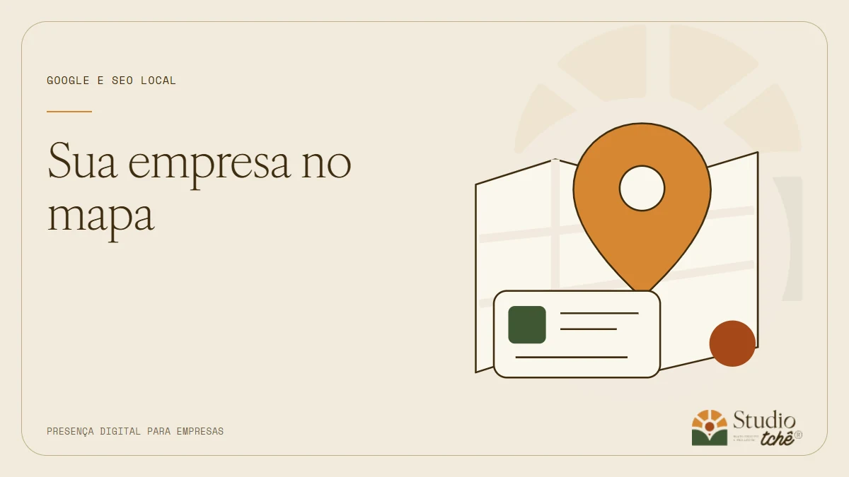 Ilustração de um marcador de localização e uma ficha comercial, nas cores do Studio Tchê, com o texto Sua empresa no mapa.